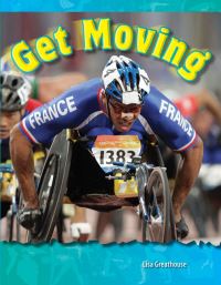 Book Cover for Get Moving by Lisa Perlman Greathouse, Lisa Greathouse