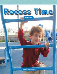 Book Cover for Recess Time by Lisa Perlman Greathouse, Lisa Greathouse