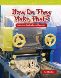 Book Cover for How Do They Make That? by Lori Barker