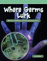 Book Cover for Where Germs Lurk by Lori Barker
