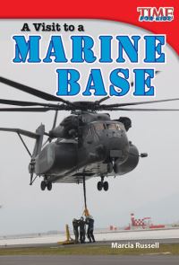 Book Cover for A Visit to a Marine Base by Marcia Russell