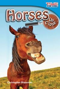 Book Cover for Horses Up Close by Christine Dugan