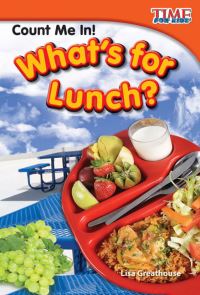Book Cover for Count Me In! What's for Lunch? by Lisa Perlman Greathouse, Lisa Greathouse