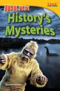 Book Cover for Unsolved! History's Mysteries by Dona Herweck Rice
