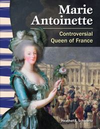 Book Cover for Marie Antoinette by Heather E Schwartz, Heather Schwartz