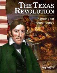 Book Cover for The Texas Revolution by Joanne Mattern