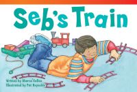 Book Cover for Seb's Train by Sharon Callen