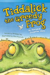 Book Cover for Tiddalick, the Greedy Frog by Bill Condon