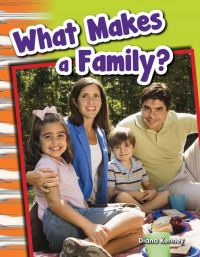 Book Cover for What Makes a Family? by Lisa Greathouse