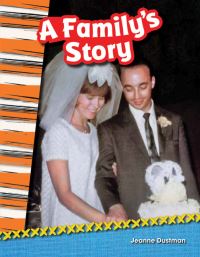 Book Cover for A Family's Story by Jeanne Cummings Dustman