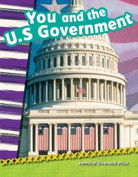 Book Cover for You and the U.S. Government by Jennifer Prior, Jennifer Overend Prior