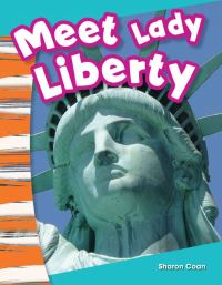 Book Cover for Meet Lady Liberty by Lisa Greathouse