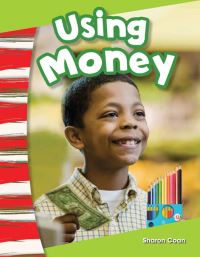 Book Cover for Using Money by Lisa Greathouse