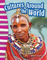 Book Cover for Cultures Around the World by Jeanne Dustman