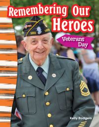 Book Cover for Remembering Our Heroes by Kelly Rodgers