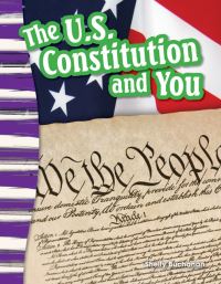 Book Cover for The U.S. Constitution and You by Shelly Buchanan