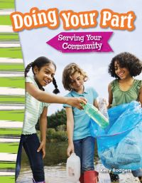 Book Cover for Doing Your Part, Serving Your Community by Kelly Rodgers