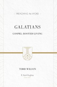 Book Cover for Galatians by Todd A Wilson