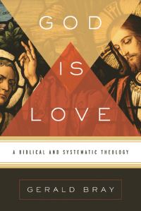 Book Cover for God Is Love by Gerald Lewis Bray