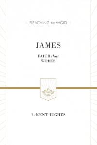 Book Cover for James by R Kent Hughes