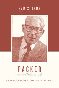 Book Cover for Packer on the Christian Life by C Samuel Storms