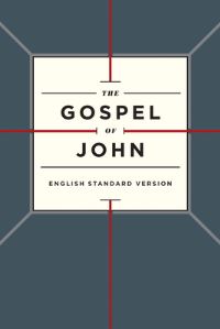 Book Cover for Gospel of John-ESV by Crossway Bibles