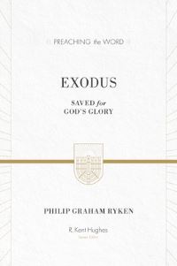Book Cover for Exodus by Philip Graham Ryken