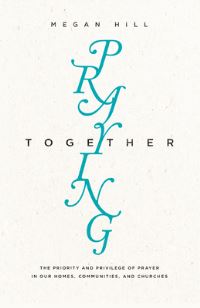 Book Cover for Praying Together by Megan Hill