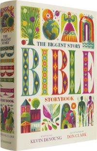 Book Cover for The Biggest Story Bible Storybook by Kevin DeYoung