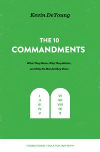 Book Cover for The 10 Commandments by Kevin DeYoung