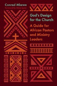 Book Cover for God's Design for the Church by Conrad Mbewe