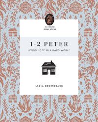 Book Cover for 1-2 Peter by Lydia Brownback