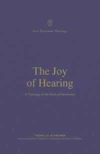 Book Cover for The Joy of Hearing by Thomas R Schreiner
