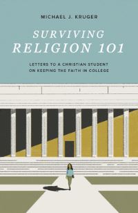 Book Cover for Surviving Religion 101 by Michael J Kruger