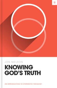 Book Cover for Knowing God's Truth by Jon Nielson