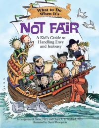 Book Cover for What to Do When It's Not Fair by Jacqueline B Toner, Claire A B Freeland