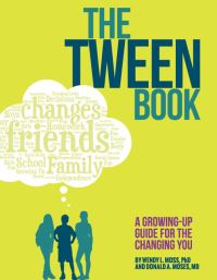 Book Cover for The Tween Book by Wendy Moss, Donald A Moses