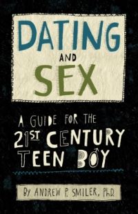 Book Cover for Dating and Sex by Andrew P Smiler
