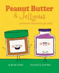 Book Cover for Peanut Butter & Jellyous by Michael Genhart, American Psychological Association