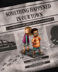 Book Cover for Something Happened in Our Town by Marianne Celano, Marietta Collins, Ann Hazzard