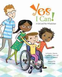 Book Cover for Yes I Can! by Kendra J Barrett, Jacqueline B Toner, Claire A B Freeland