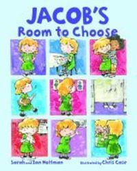 Book Cover for Jacob's Room to Choose by Sarah Hoffman, Ian Hoffman
