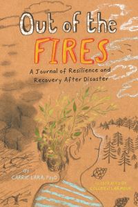 Book Cover for Out of the Fires by Carrie Lara