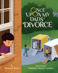 Book Cover for Once Upon My Dads' Divorce by Seamus Kirst