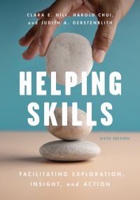 Book Cover for Helping Skills by Clara E Hill, Harold Chui, Judith A Gerstenblith, Clara E Hill