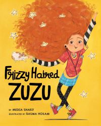Book Cover for Frizzy Haired Zuzu by Medeia Sharif