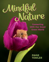 Book Cover for Mindful Nature by Paige Towler
