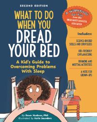 Book Cover for What to Do When You Dread Your Bed by Dawn Huebner