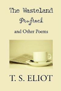 Book Cover for The Wasteland, Prufrock, and Other Poems by George MacDonald