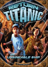 Book Cover for An Unsinkable Ship by Steve Brezenoff